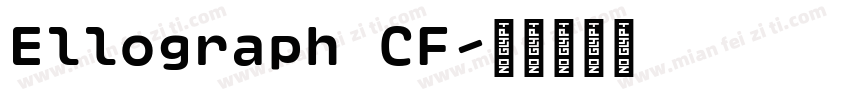 Ellograph CF字体转换